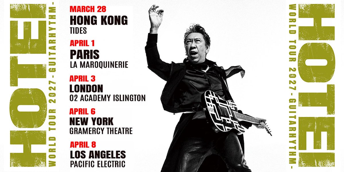 HoteiOfficial's tweet photo. WORLD TOUR 2027 – TICKET INFORMATION

Ticket details and booking links for each show are now available.

Check here: https://t.co/nhFsLXbpIZ 🔗

#HOTEI #HongKong #Paris #London #NewYork #LosAngeles https://t.co/XtWDhRXORu