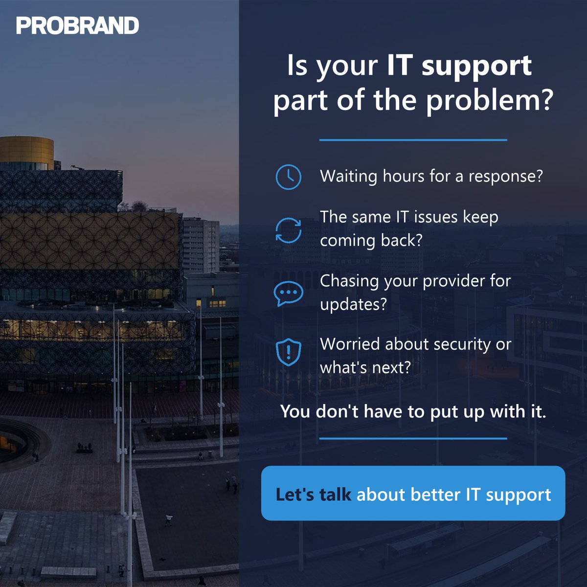Probrand's tweet photo. Is your #ITsupport helping your business, or holding it back?
At Probrand, we provide reliable, responsive IT support tailored to your business - whether you need a fully managed IT team or extra expertise to support your existing one: https://t.co/yW8JmmLePp https://t.co/IcF8D5J6eo