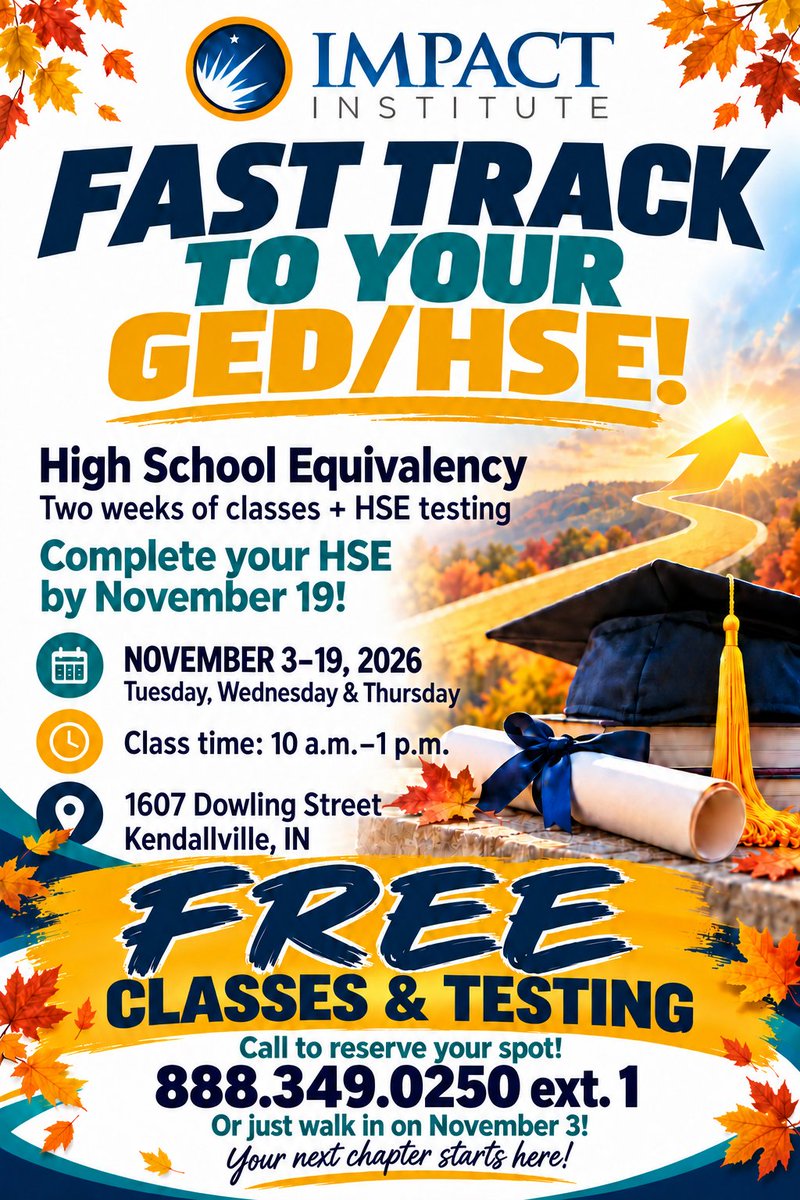 IMPACTinst's tweet photo. Fast track to your GED/HSE, for FREE!  Impact is offering a two week class plus testing.  Completed no later than November 19.
📅 November 3–19
🗓 Tuesday, Wednesday &amp; Thursday
⏰ 10 a.m.–1 p.m.
📍 1607 Dowling Street, Kendallville, IN
📞 Call TODAY 888.349.0250 ext. 1 https://t.co/OpSaBbMmFh