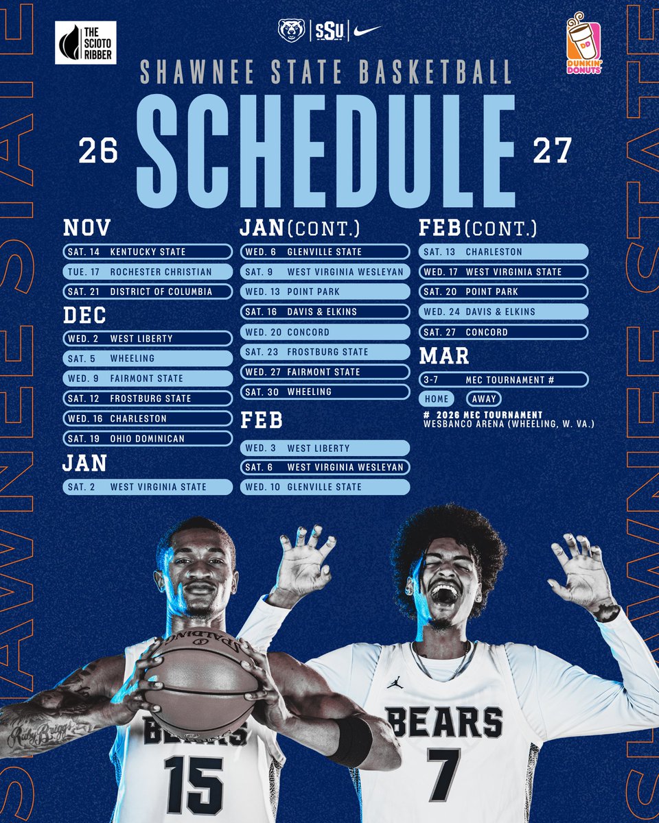 SSUBears's tweet photo. 𝗧𝗜𝗣𝗢𝗙𝗙 🔜

Shawnee State men's basketball tips off the 2026-27 season Saturday, Nov. 14, at Kentucky State 🏀

The first 150 fans at the Bears' home opener on Tuesday, Nov. 17, will get a 2026-27 schedule poster, presented by The Scioto Ribber and Dunkin' Donuts.

#GoBears https://t.co/Fp9f7XhWnj