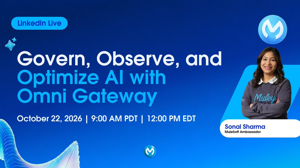 MuleSoft's tweet photo. AI governance doesn’t stop at deployment. Join MuleSoft Ambassador Sonal Sharma for a LinkedIn Live on how to govern, observe, and optimize AI and APIs with Omni Gateway. Save your spot: https://t.co/yHf3QYyveh

📅 Thursday, October 22
🕘 9:00 a.m. PDT | 12:00 p.m. EDT https://t.co/Ampr6hBM27