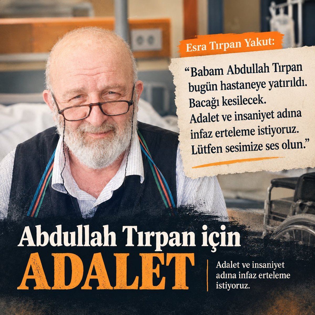 werstormn's tweet photo. Abdullah Tırpan ayağı kesilmek üzere hastaneye kaldırıldı.

Mustafa Yeneroğlu, geçen hafta Abdullah amcayı cezaevinde ziyaret etmiş ve Ayağı kangren olmak üzere, 
74 yaşındaki bu insanı neden içeride tutuyorsunuz? demişti.

@myeneroglu
@abakingurlek
@ctekurumsal
@TCYargitay https://t.co/DQIiWcEloP