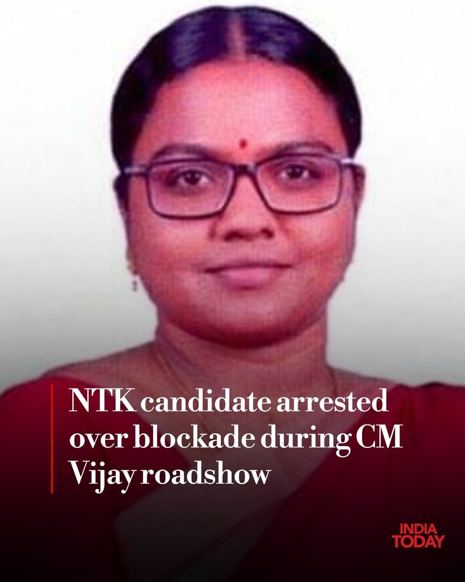 IndiaToday's tweet photo. NTK candidate Karthika was arrested on Tuesday over a road blockade during Tamil Nadu Chief Minister C Joseph Vijay’s election campaign in Dharapuram on October 4, drawing condemnation from NTK chief Seeman and DMK leaders.

Read more: https://t.co/hBUwrbAb0B | By: @anaghakesav 

#NTK #Karthika #TamilNaduCM #Vijay #DMK
