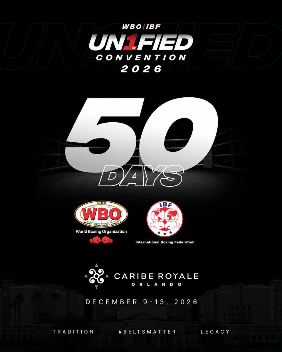 WorldBoxingOrg's tweet photo. 50 DAYS TO GO! 🥊 The countdown is on for the WBO/IBF UN1FIED Convention. Join us in Orlando as we celebrate boxing’s tradition and build its legacy together.

📍 Caribe Royale, Orlando
📅 December 9–13, 2026
🔗 https://t.co/ehKMJHOico

#UN1FIED | #BeltsMatter https://t.co/wRmYsIMXU7