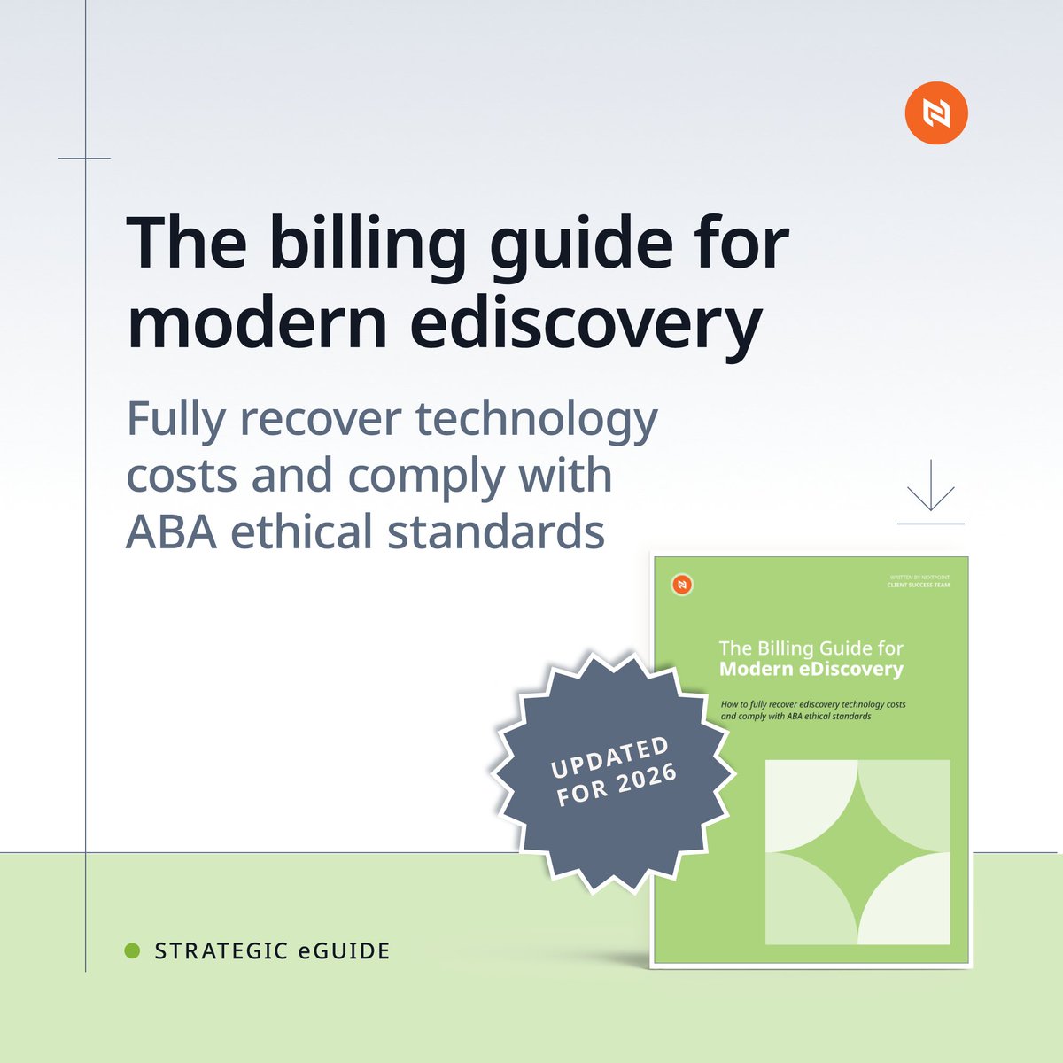 Nextpoint's tweet photo. 📘 The Essential Billing Guide

Your firm may be absorbing ediscovery costs unnecessarily. ABA Model Rules allow pass-through costs if fees are reasonable and disclosed. Our guide covers how, plus tools to put it into practice

Get the guide: https://t.co/2CR03cyKB4

#legaltech https://t.co/ceuikefPHy