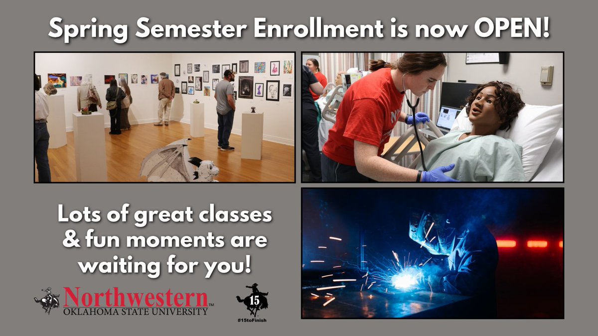 NWOSU's tweet photo. Spring Semester Enrollment at #NWOSU is now OPEN!

Visit with your adviser and #GetEnrolled

Course Schedules: https://t.co/lGXbiR2944 

#15toFinish #BeARanger #OKHigherEdWorks https://t.co/i59lGpwwzn