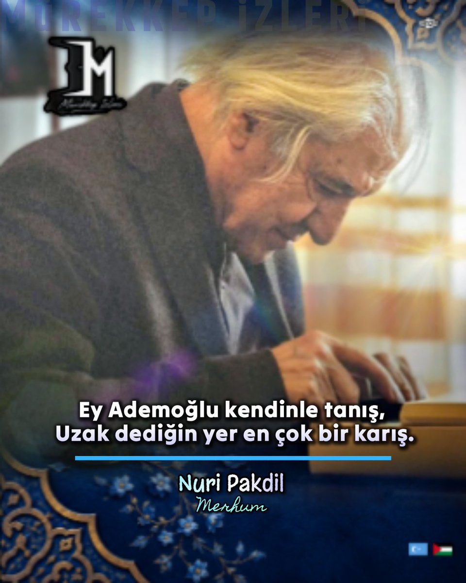 HasbihalResmi's tweet photo. Ey Ademoğlu kendinle tanış, Uzak dediğin yer en çok bir karış.

— Nuri Pakdil https://t.co/AVNNuPqoGq