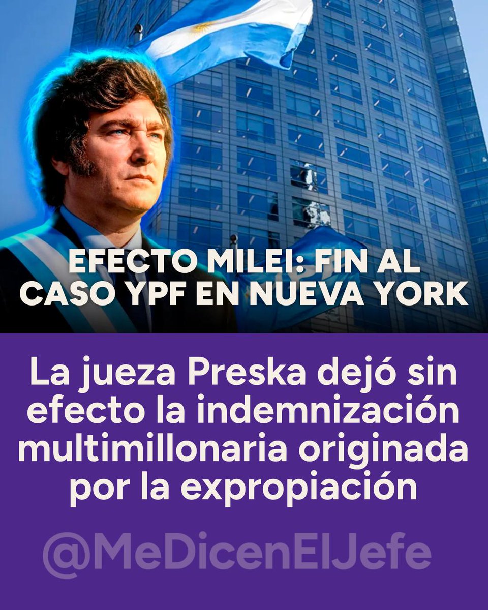 mediceneljefe's tweet photo. La jueza Preska ANULÓ la condena de USD 16.100M contra la Argentina por la expropiación trucha de YPF. @KicillofOK dejó la deuda y el Gobierno de @JMilei la DESINTEGRÓ. https://t.co/LnBbZNVpX2