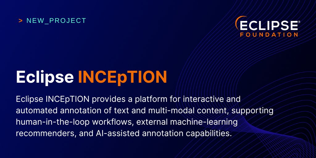 EclipseFdn's tweet photo. 🥁 New project release!
Eclipse INCEpTION offers a browser-based platform for semantic text annotation. Text annotation is the task of adding structured information to documents: marking which spans mention a person, a disease or a gene, recording how those mentions relate to each other, and linking each one to a concept in a knowledge base.

Learn more about this project 👉 https://t.co/7ypAcRQcYS

#SemanticAnnotation #CloudNativePlatformEngineering #NaturalLanguageProcessing