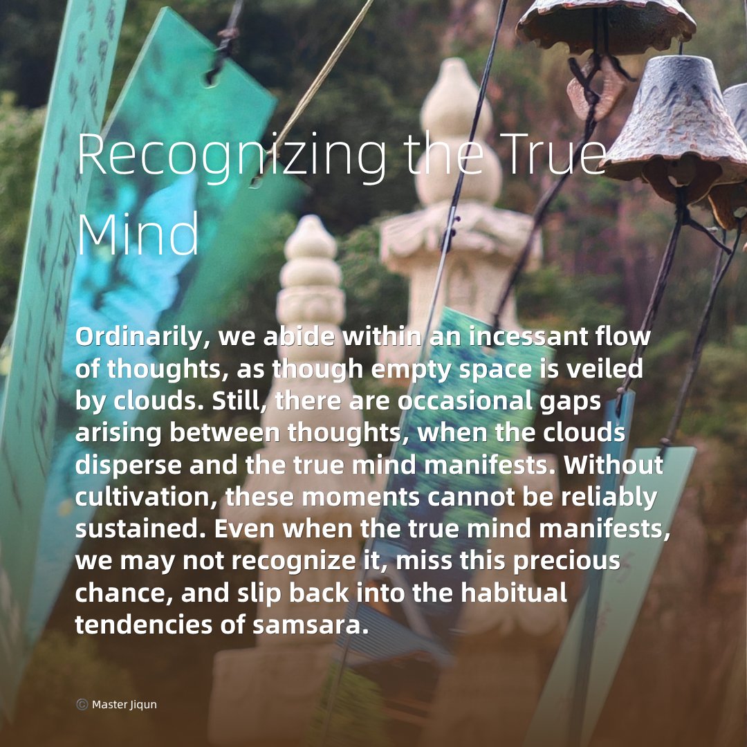 MasterJiqun's tweet photo. Recognizing the True Mind
Ordinarily, we abide within an incessant flow of thoughts, as though empty space is veiled by clouds. Still, there are occasional gaps arising between thoughts, when the clouds disperse and the true mind manifests. #masterjiqun #chan #zen #wisdom https://t.co/mo7a9kNBe8