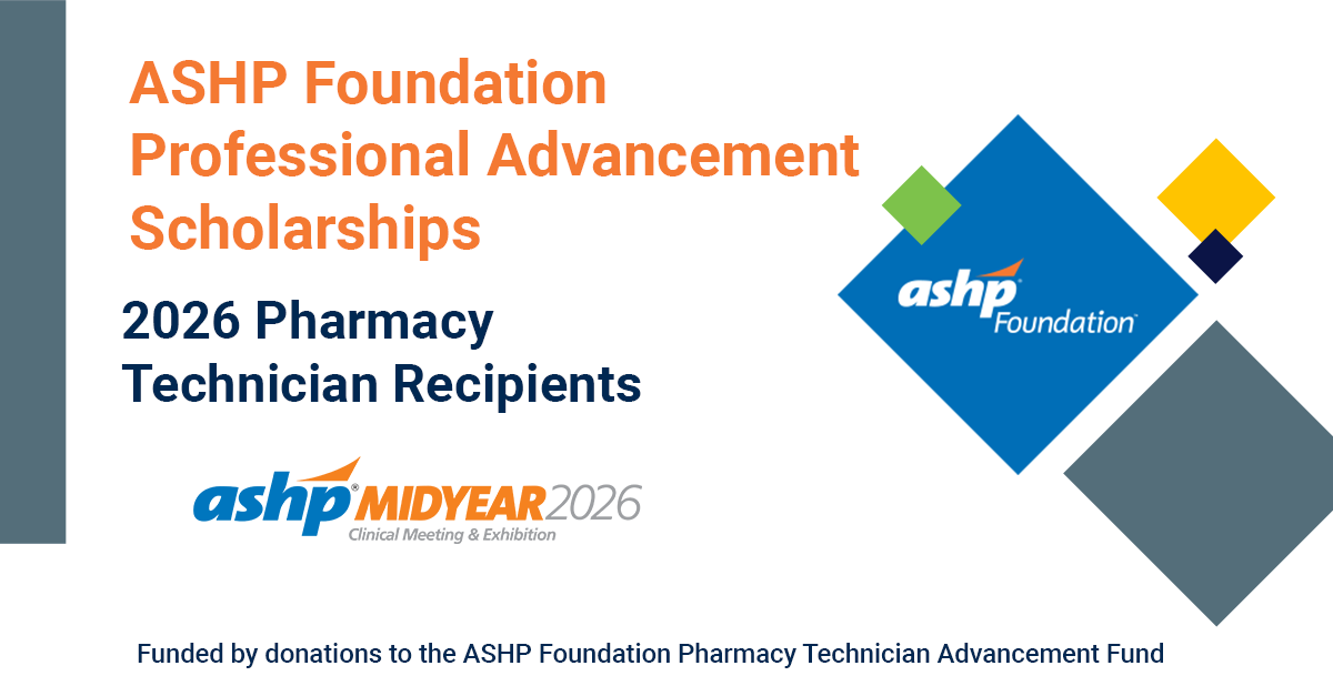 ASHPOfficial's tweet photo. Exciting news! 🎉 The ASHP Foundation has awarded 15 scholarships to pharmacy technicians to attend the 2026 ASHP Midyear Clinical Meeting &amp; Exhibition. Congratulations to all the recipients! https://t.co/6DErbyMyye https://t.co/DKNUat1asd