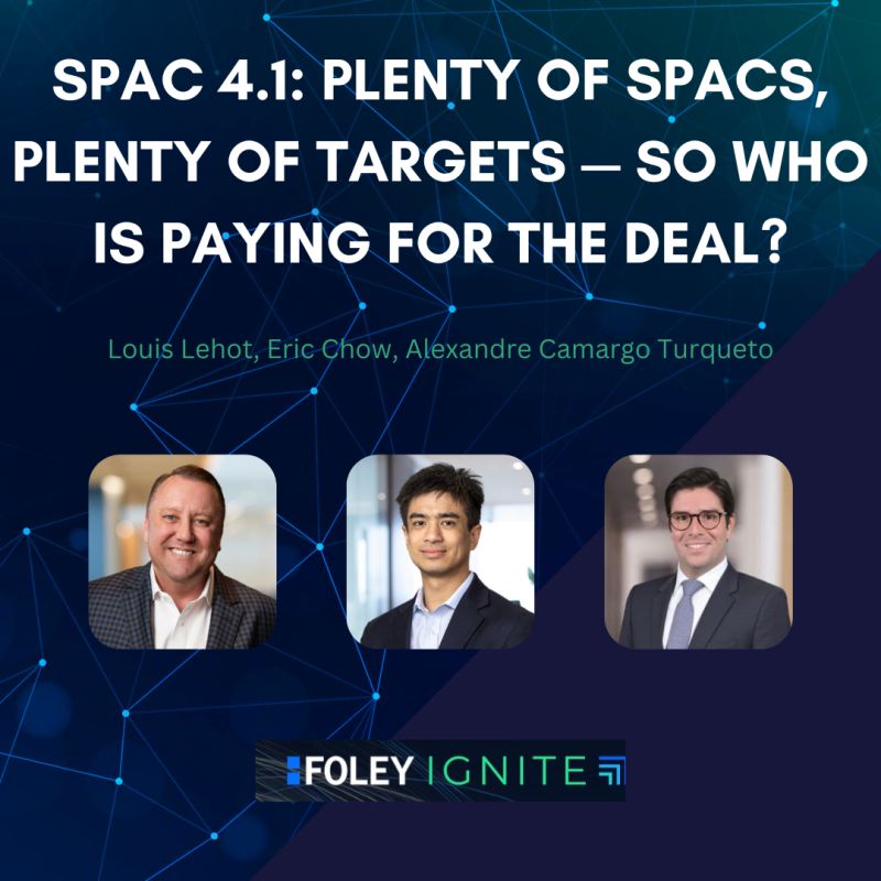 lehotlouis's tweet photo. The #SPAC market is showing renewed momentum, but the economics of getting a deal across the finish line have changed considerably.
With more SPACs searching for targets and more companies considering the public markets, the opportunity is definitely there. But the challenge is making sure the financing holds up when shareholders have the option to redeem.
A signed #merger agreement doesnt guarantee the cash needed to close.
In my latest article with Eric Chow and Alexandre Camargo Turqueto for Foley & Lardner LLP, we look at the financing structures, redemption risks, and sponsor incentives shaping this next chapter of the SPAC market.
Check out our insights on Ignite here – https://t.co/4DFLRiM7Ru