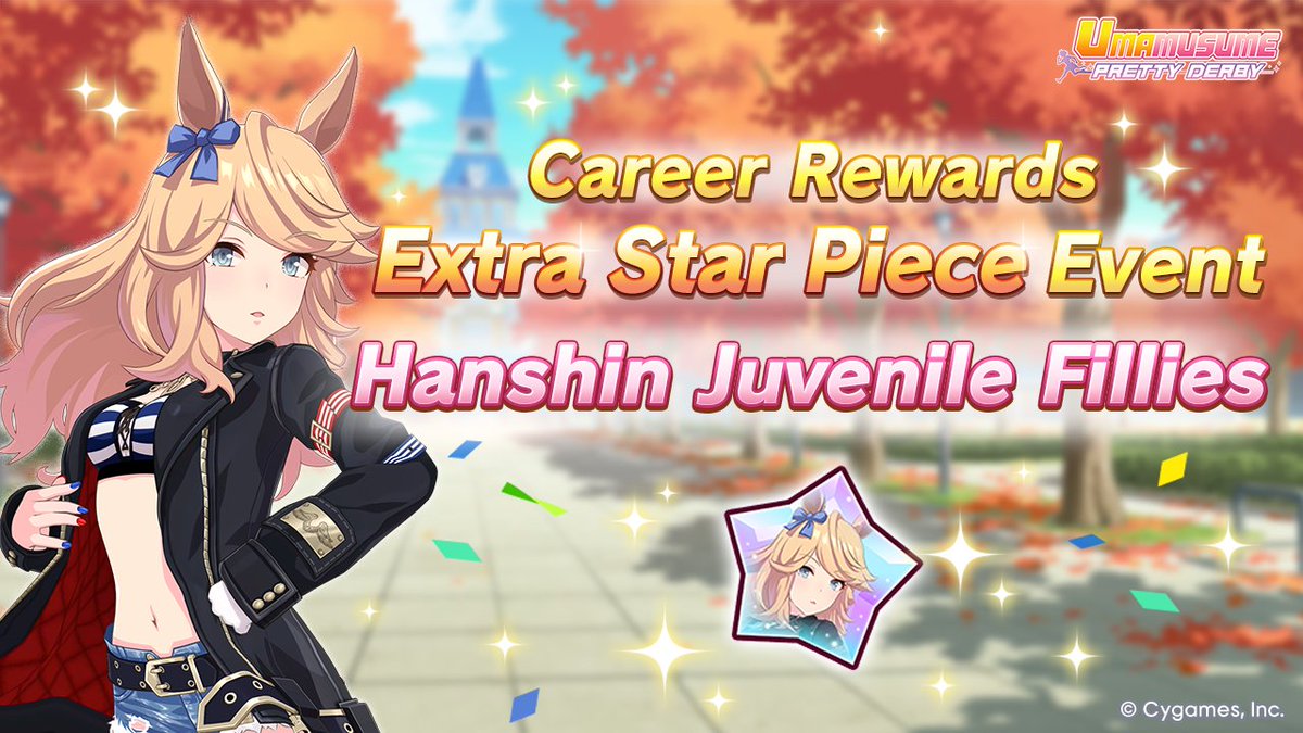 umamusume_eng's tweet photo. Extra Star Piece Event underway!

To celebrate the G1 Hanshin Juvenile Fillies race, you can earn Star Pieces by winning eligible races during a Career once per day!

For more details, please check the in-game notice.

#Umamusume https://t.co/dp8ubYZOhj