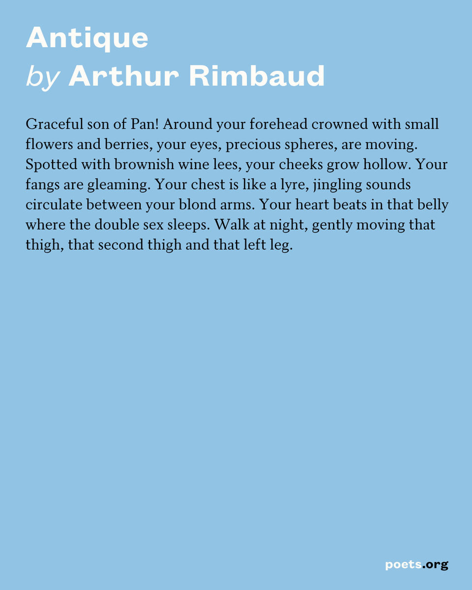 POETSorg's tweet photo. "Antique" by Arthur Rimbaud, born #OTD in 1854. 

Read more: https://t.co/Lh8s6lWiml https://t.co/oY4vnOk1p2