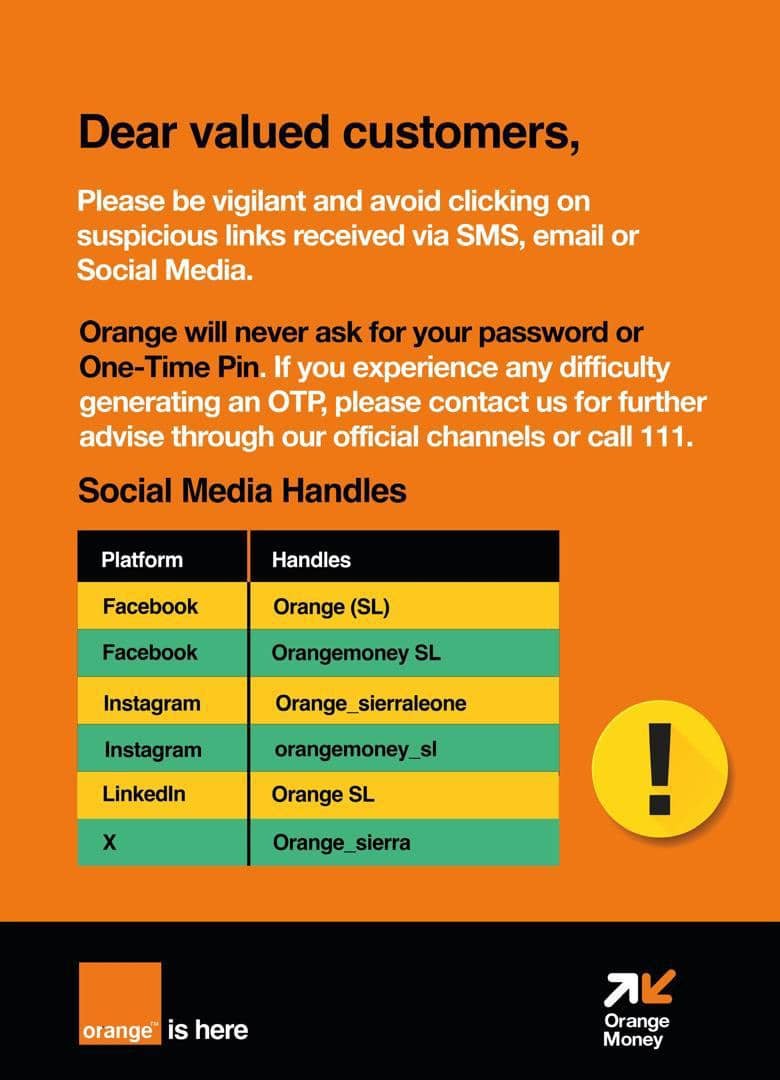 DroneNewsp396's tweet photo. 🚨 Stay alert. Stay safe! 🧡
Avoid suspicious links sent via SMS, email or social media. 🔐 Orange will NEVER ask for your password or OTP. Never share them!
Need help? Contact our official channels or call 111.
#OrangeSL #OrangeMoneySL #OnlineSafety https://t.co/rcIrEI6PBv