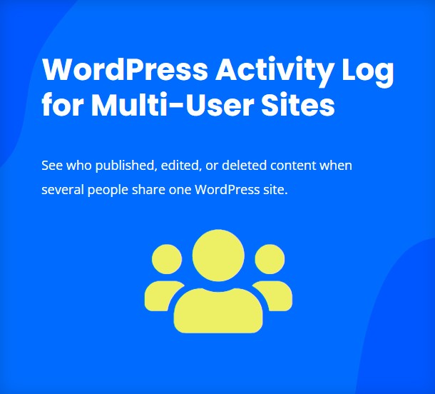 ActivityLog's tweet photo. Built for WordPress sites with teams of editors, authors, contributors and admins.

See who changed content, settings or user roles - with a clear activity trail of who did what and when.

Use Case: Multi-User &amp; Team Sites:
https://t.co/WEpfvOLh0H https://t.co/GVq0yrANg2