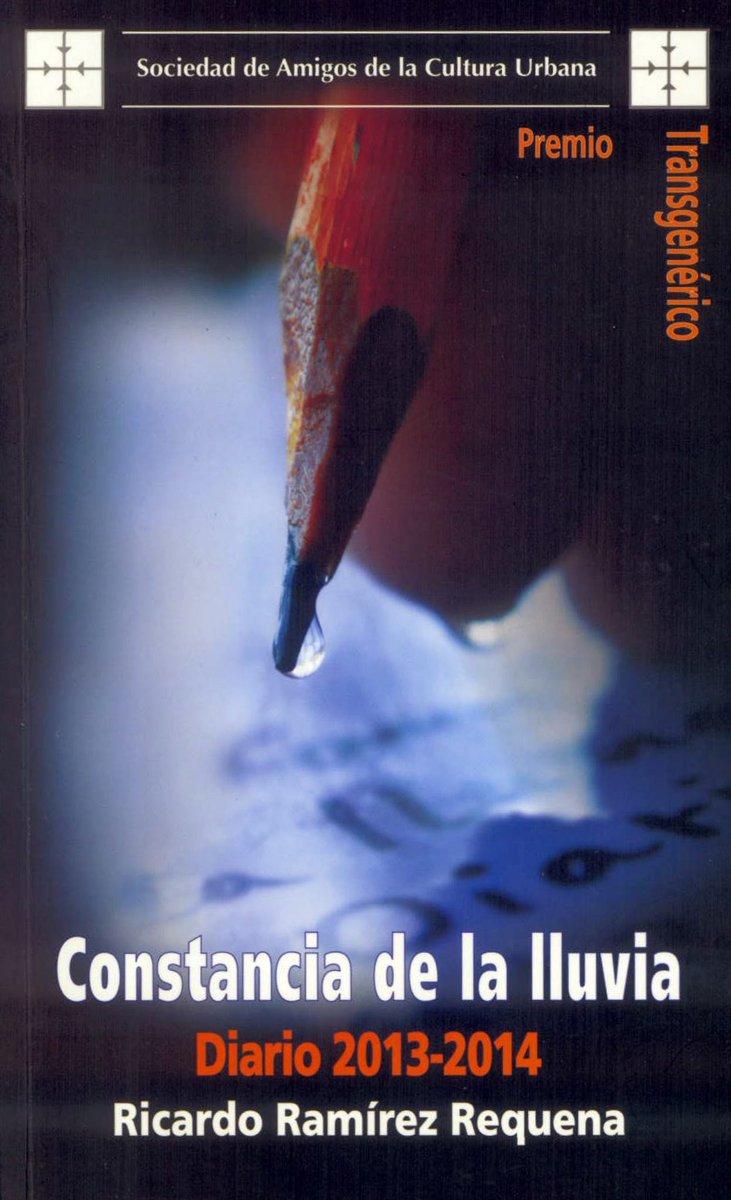 CulturaUrbana's tweet photo. “Hay autores que son de uno, más allá de que probablemente existan mejores. Autores a los que volvemos insistentemente.” Ricardo Ramírez Requena (@maqroll30) en «Constancia de la lluvia» (Premio #PAT 2014)

Lectura disponible en @FiccionBreve:
https://t.co/RhQo1nh0BE https://t.co/zpe74GMGmi