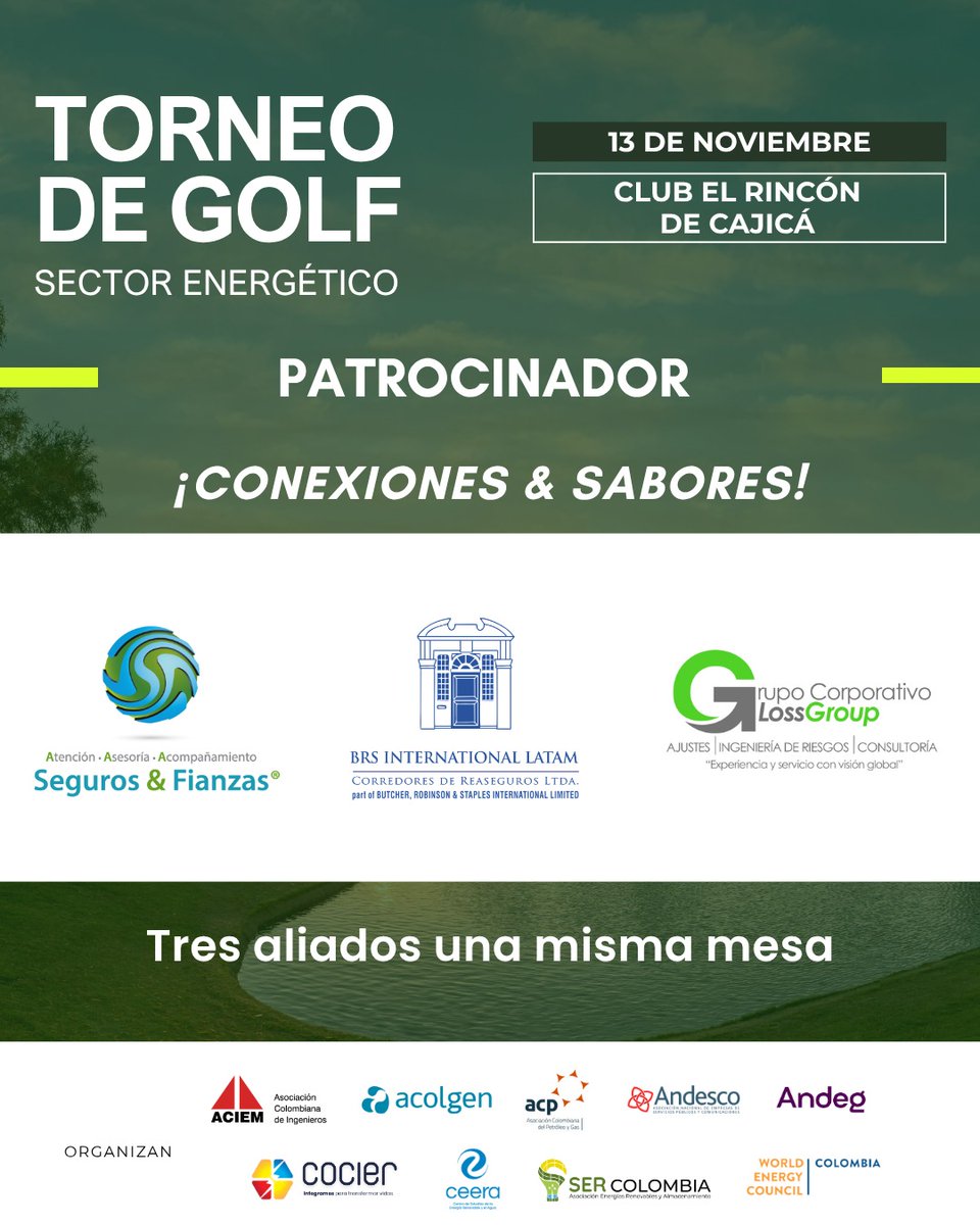 COCIER_'s tweet photo. En el Torneo de Golf del Sector Energético, la conversación también sigue en la mesa. ⛳🍽️
Seguros & Fianzas, BRS International LATAM y Grupo Corporativo LossGroup se unen, patrocinando un espacio para compartir.
📝Inscripciones: https://t.co/IMtO3fKvkC
#TorneoDeGolf #Golf https://t.co/XQmvGEYI59