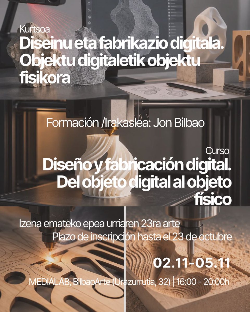 BilbaoArte's tweet photo. ✨ ¿Te interesa transformar tus ideas digitales en objetos físicos? Apúntate al curso «Diseño y fabricación digital. Del objeto digital al objeto físico», impartido por Jon Bilbao, maestro de taller de MediaLab en BilbaoArte. 🖥️🛠️

#BilbaoArte #Curso #Kurtso #MediaLab #Diseño3D https://t.co/SvDplIHQv9