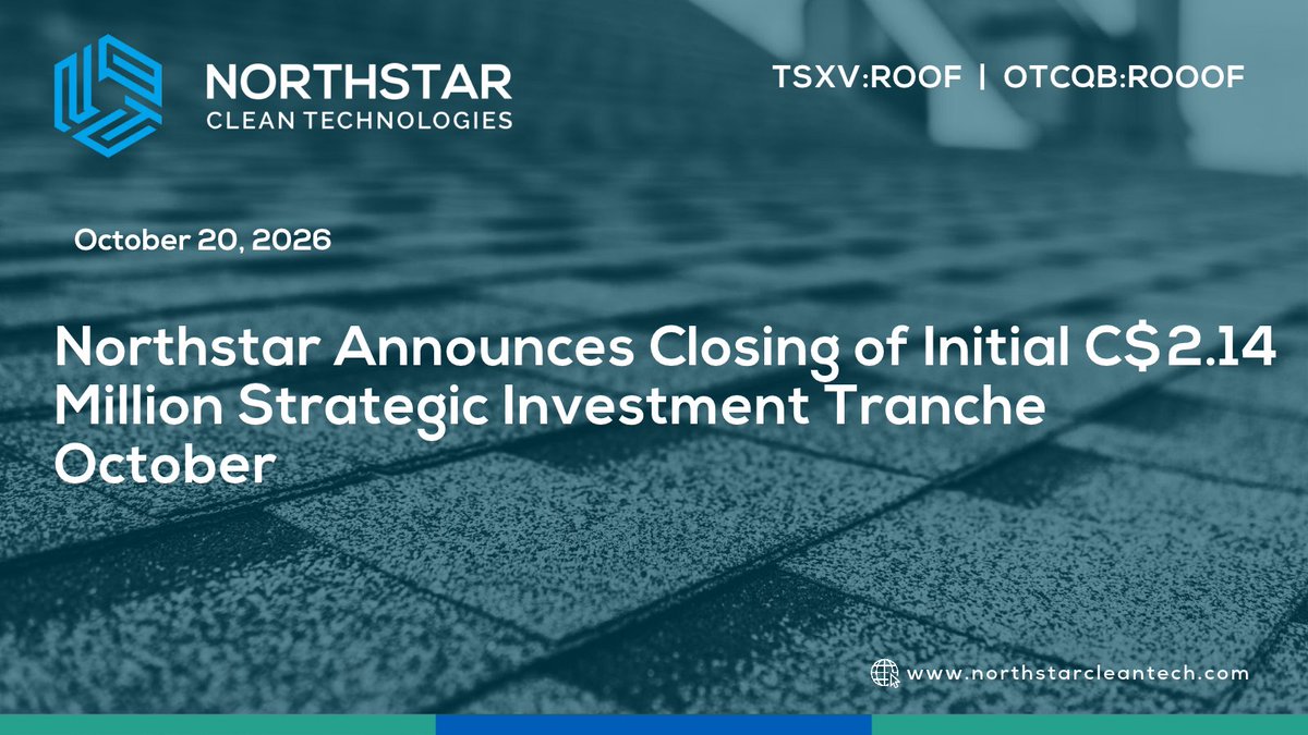 NStarCleanTech's tweet photo. Northstar $ROOF.V | $ROOOF Announces Closing of Initial C$2.14 Million Strategic Investment Tranche

▶️ Full Release: https://t.co/dOk6nBwHia https://t.co/RBg0w6qsfx