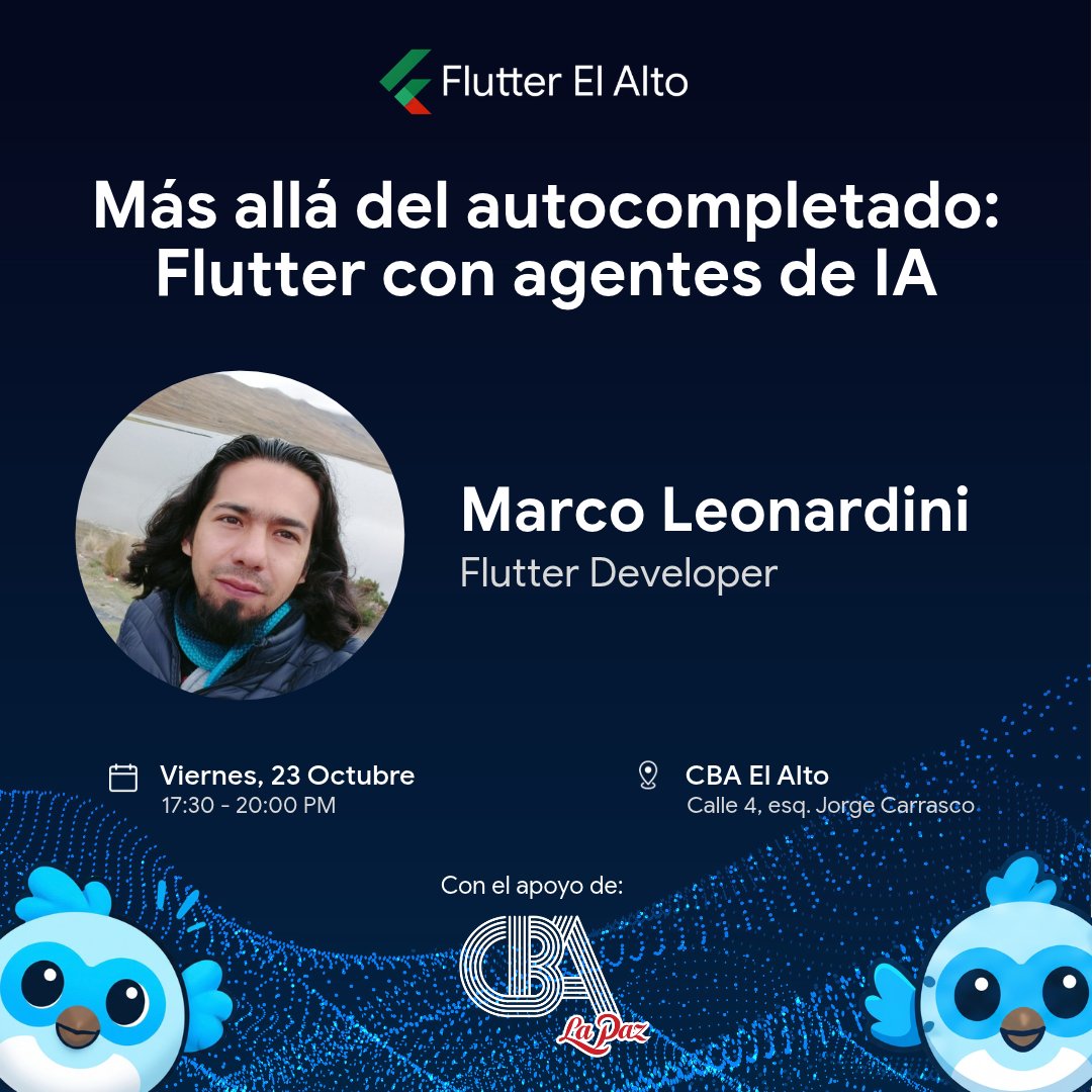 flutter_elalto's tweet photo. Presentamos a Marco Leonardini, Flutter Developer, speaker del Flutter El Alto Kickoff con la charla “Más allá del autocompletado: Flutter con agentes de IA”.
📅 Vie 23 de octubre, 17:30 a 20:00
📍 CBA El Alto
Regístrate: https://t.co/MpI689SoYk
#FlutterEnEspañol #FlutterDev https://t.co/Q5R1SaKHBi