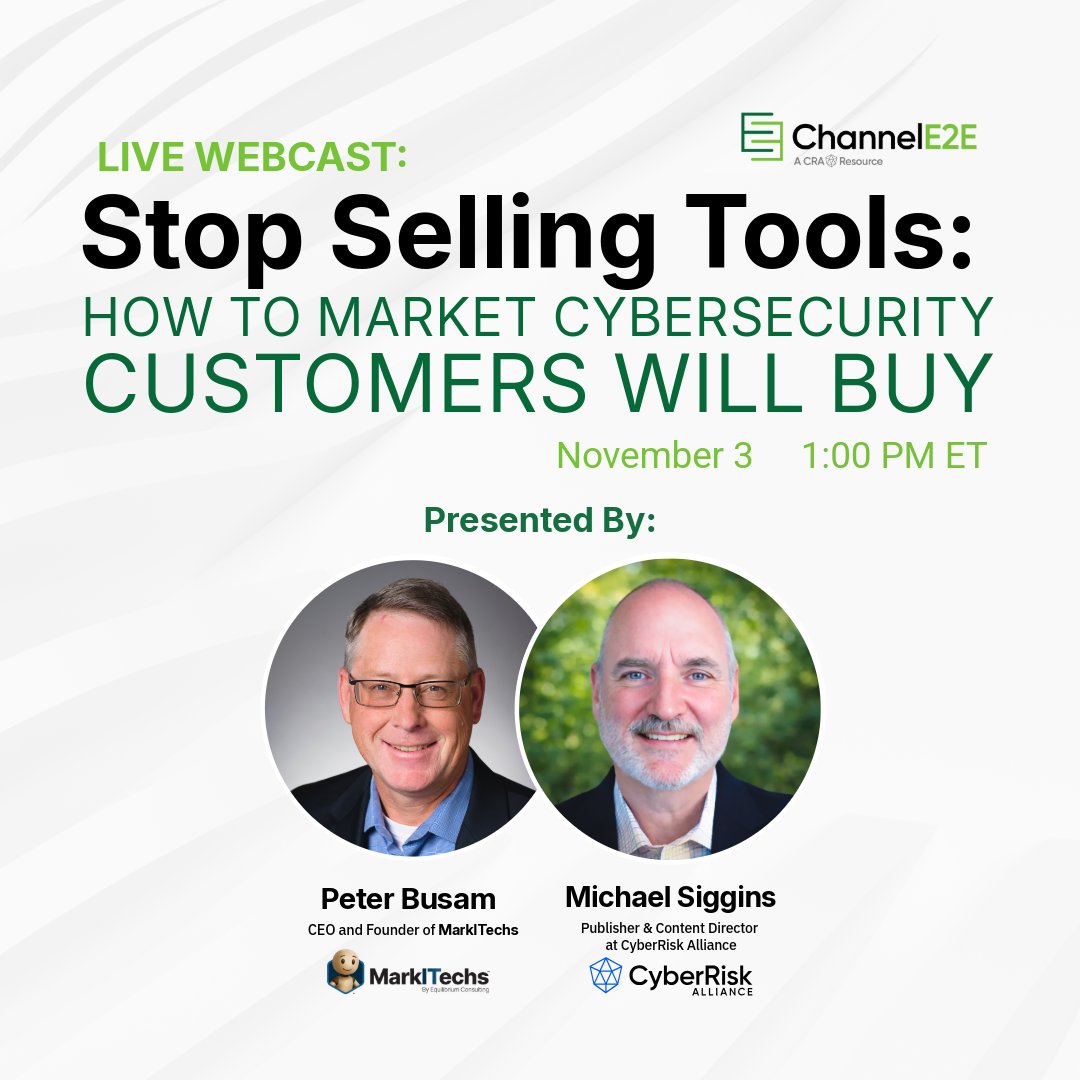 equilibriumcons's tweet photo. On November 3 at 1:00 PM ET, Equilibrium Consulting’s Pete Busam will join Michael Siggins for a ChannelE2E webcast focused on helping MSPs communicate cybersecurity value in a way that resonates with buyers.

Save your spot: https://t.co/3PqQMkqSQ8

#CybersecurityMarketing https://t.co/lCOVvd0GSn