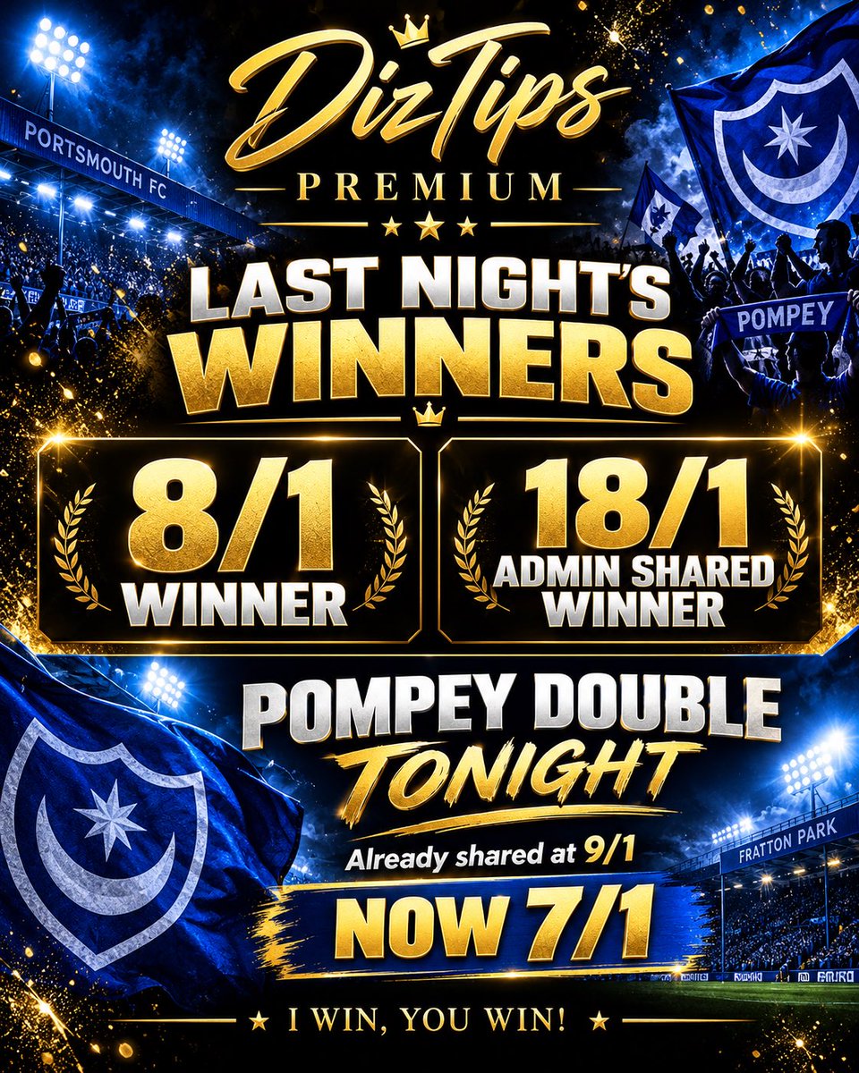 diztips's tweet photo. 💙 POMPEY FANS! 👊🏻

🔥 THE DIZ POMPEY DOUBLE RETURNS TONIGHT!

⚽️ PORTSMOUTH v WOLVERHAMPTON

👀 Already shared at 9/1 with Premium members!

💥 NOW 7/1!

Our Pompey Double winners so far:

🏆 25/1
🏆 12/1
🏆 10/1
🏆 9/1
🏆 9/1

Plus another 8/1 winner last night and an 18/1 winner shared by one of our admins! 💥

Fancy joining the growing DizTips community?

👇 See below or check my bio for the link!

£7.99 a month(26p a day!) cancel anytime!
https://t.co/W6JYkrG8AT

Free Group 👇 

https://t.co/erWebyZq2R

PLAY UP POMPEY! 💙👊🏻

#Pompey #PUP #DizTips @StatsHubCom @Brooke_Smedley 

18+ Gamble responsibly.