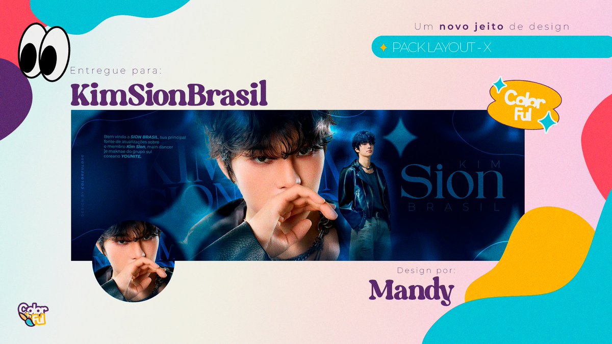 Colorfuldsg's tweet photo. ✧ Entregue para:@KimSionBrasil 
✧ Design by: Mandy  

Faça seu orçamento via DM!  
COLORFUL DESIGN, 2026 © https://t.co/PBWjKiQde3