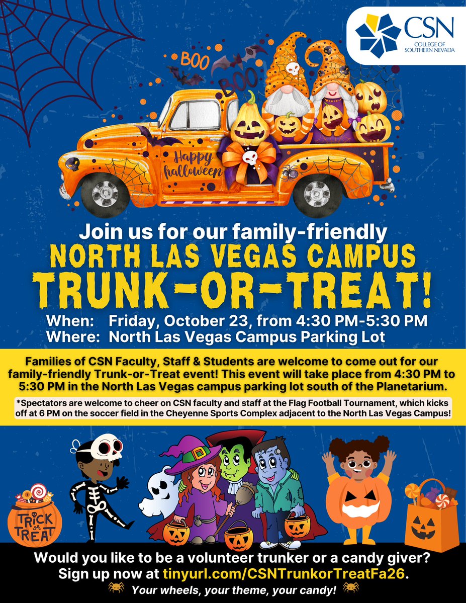 CSNCareerServ's tweet photo. 🎃🍬 Join CSN’s family-friendly Trunk-or-Treat! Oct. 23, 4:30–5:30 PM at the North Las Vegas Campus parking lot, south of the Planetarium. Volunteer as a trunker or candy giver: https://t.co/tlGgcbSjFo 👻 #CSN #TrunkOrTreat https://t.co/7nKu0N4F6j