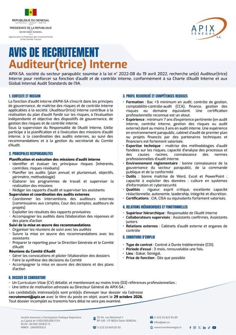 Noo_IDcard's tweet photo. 📸 L'APIX-SA recrute un(e) Auditeur(trice) Interne basé(e) à Dakar (CDI).

Les candidats doivent justifier d'un diplôme de niveau Bac +5 minimum et d'une expérience professionnelle d'au moins 7 ans, dont 3 ans dans le domaine de l'audit interne.

La date limite de réception des dossiers (CV détaillant 3 références professionnelles et lettre de motivation) est fixée au 29 octobre 2026 via l'adresse de courrier électronique recrutement@apix.sn.

Les responsabilités complètes liées à la fonction sont précisées dans le document de l'offre ci-dessous.