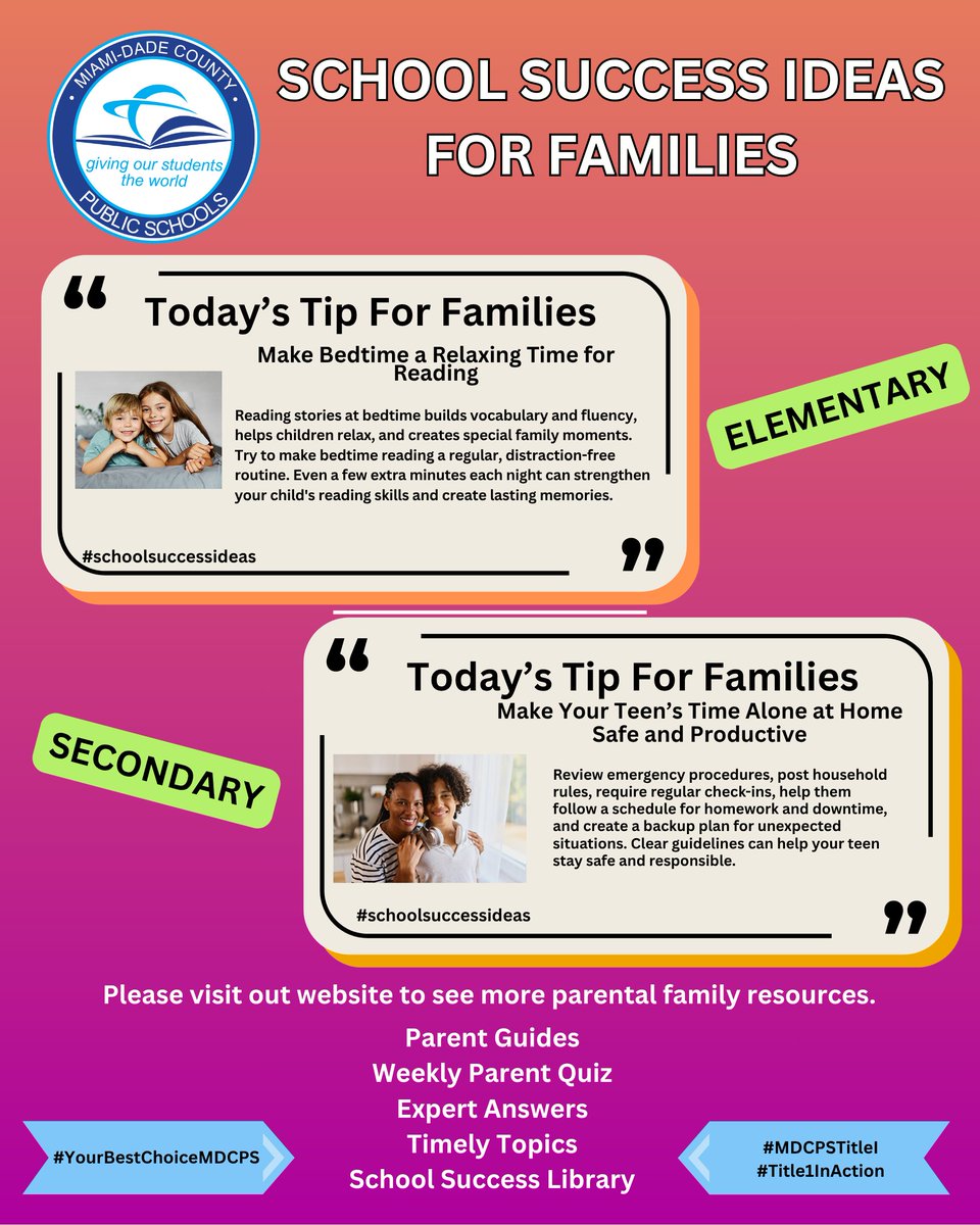 MDCPSTitleI's tweet photo. Here is "Today's Tip for Families" of  Elementary and Secondary students. For additional resources, click on the link below.   https://t.co/Eupvw7kIG1 #YourBestChoiceMDCPS #MDCPSTitleI #TitleIinAction #SchoolSuccessIdeas #TodaysTipsForFamilies https://t.co/X195UoCYoL