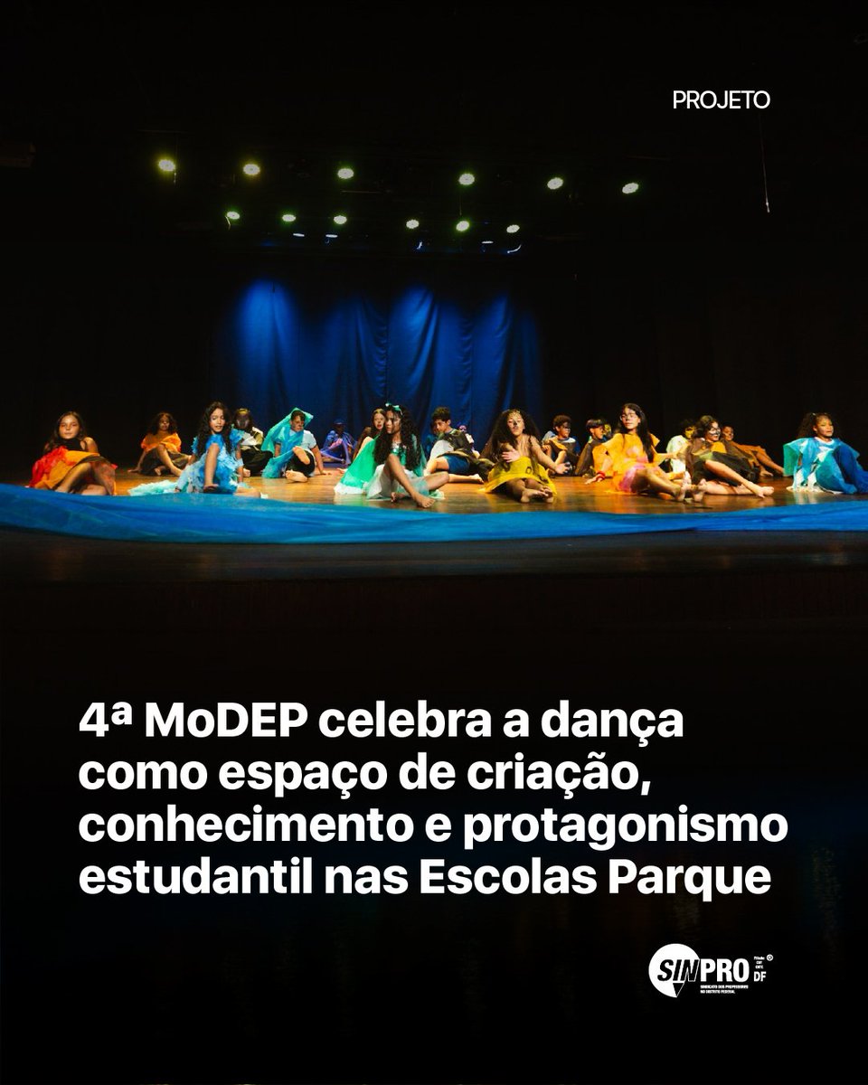 sinprodf's tweet photo. 📢 A 4ª Mostra de Dança entre as Escolas Parque (MoDEP) reuniu estudantes e professores no teatro da EP 307/308 Sul, em 25/09/2026. Foram 16 apresentações celebrando a dança como criação, conhecimento e protagonismo estudantil. O movimento continua: dançar é aprender e pertencer. https://t.co/E4SQXoQMrS