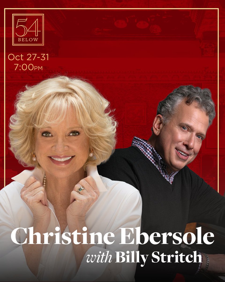 54Below's tweet photo. 2-time Tony winner Christine Ebersole reunites with her 42nd Street co-star, Grammy nominee Billy Stritch! Celebrate 25 years of friendship with the Broadway and cabaret legends with hits from Broadway's Golden Age, movie musical favorites, &amp; more. https://t.co/1x8bRJmm3W https://t.co/xG4siNGsam