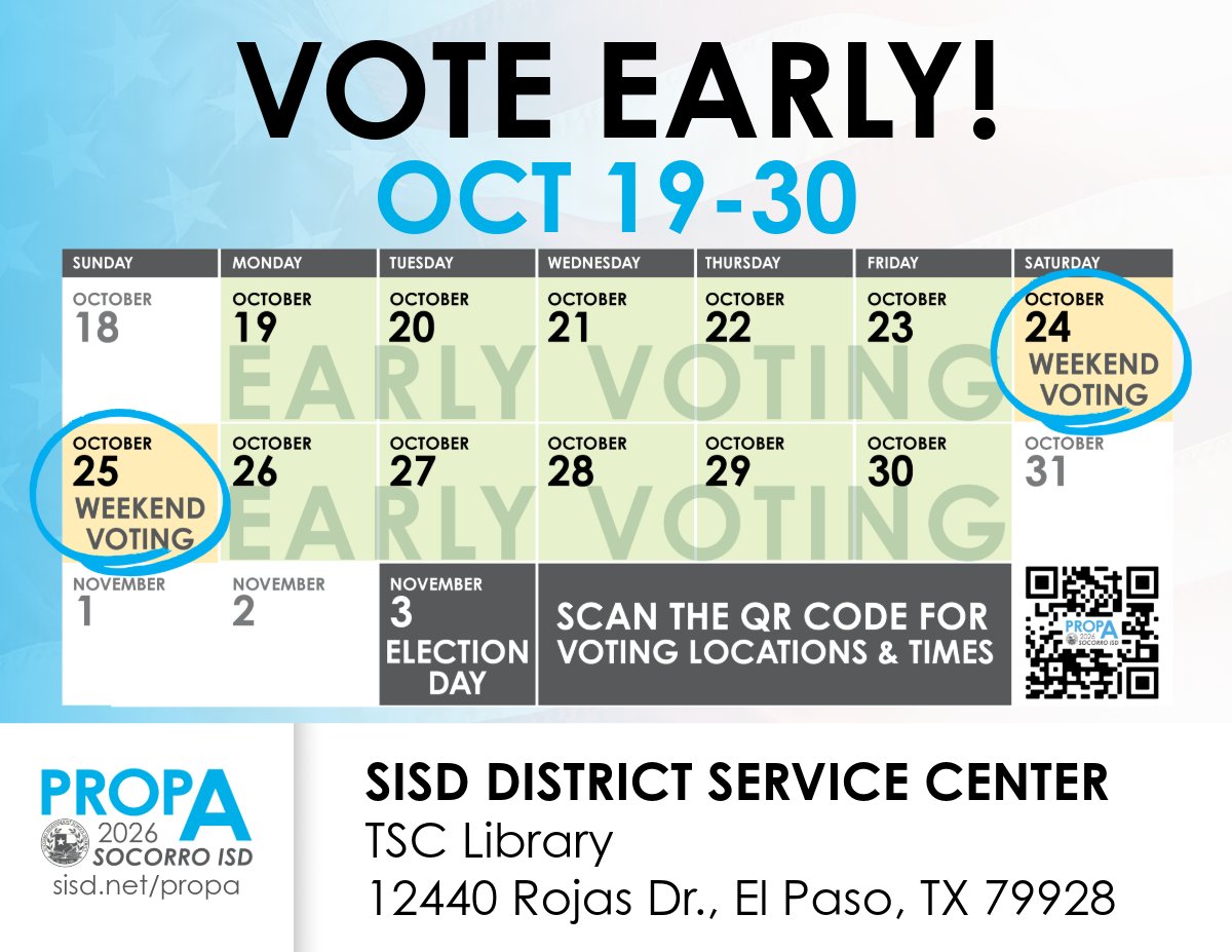 SocorroISD's tweet photo. 🗳️ Early voting for the 2026 Socorro ISD Election continues this week through Friday, October 30!  Eight early voting locations are available for registered voters:  

📍 Chayo Apodaca Community Center 341 N. Moon Rd. 

📍 El Paso County Eastside Annex 2350 George Dieter Dr. 

📍 Esperanza Acosta Moreno Library 12480 Pebble Hills Blvd. 

📍 Gonzalez Place 4101 Rich Beem Blvd. 

📍 Marty Robbins Recreation Center 11620 Vista Del Sol Dr. 

📍 Oz Glaze Senior Center 13969 Veny Webb St. 

📍 Pebble Hills High School 14400 Pebble Hills Blvd. 

📍 SISD District Service Center 12440 Rojas Dr.  

Find voting hours, locations and additional Proposition A election information at https://t.co/d7S22HMVYL