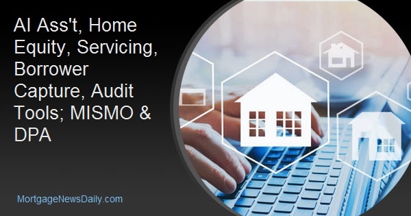 chaebae's tweet photo. AI Ass't, Home Equity, Servicing, Borrower Capture, Audit Tools; MISMO &amp; DPA dlvr.​it/TW05jn https://t.co/vHvHyEqgvK