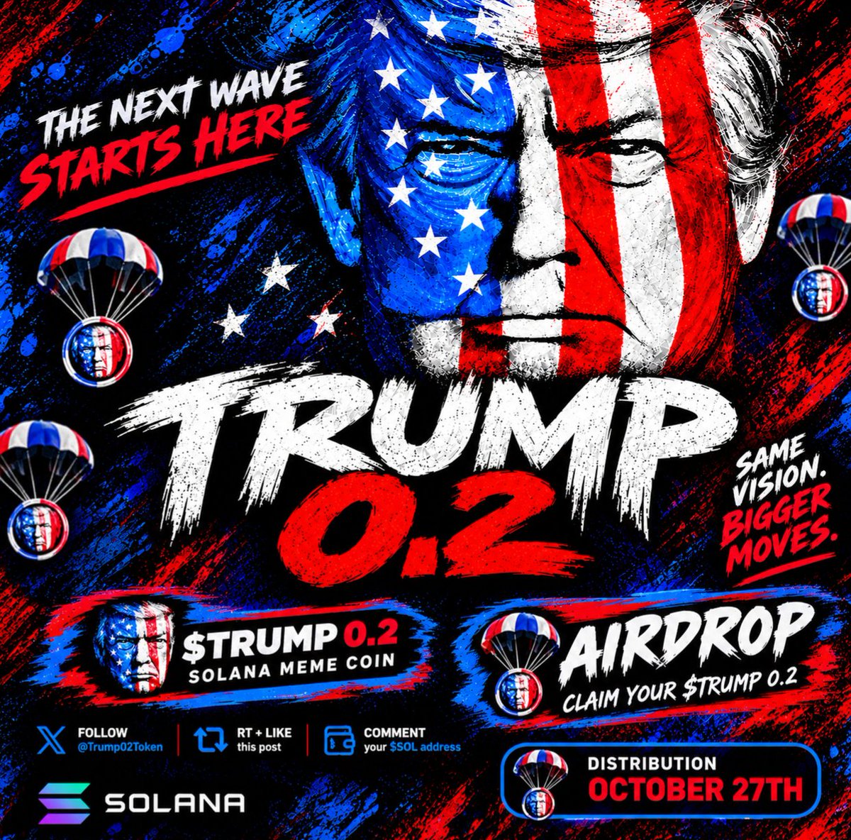 Trump0_2's tweet photo. If you see this, you are early

Claim your $TRUMP 0.2  Airdrop

1️⃣ Follow @Trump0_2 
2️⃣ Drop your $SOL

LFG GOOOOOOOOO 💸
#Airdrop https://t.co/hkL3AlbnHl