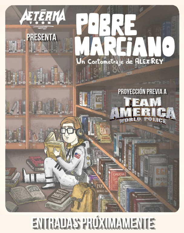 AeternaMadrid's tweet photo. 🎥 CORTOS EN AETERNA TOON: POBRE MARCIANO 📽️
El nombre que te ponen al nacer puede marcar tu destino. Y él lo sabe perfectamente... ¡El genial POBRE MARCIANO, dirigido por Alex Rey, acompañará a #TeamAmerica para clausurar #AeternaToon!
Entradas a la venta próximamente. https://t.co/eCAVFJ3kQ1