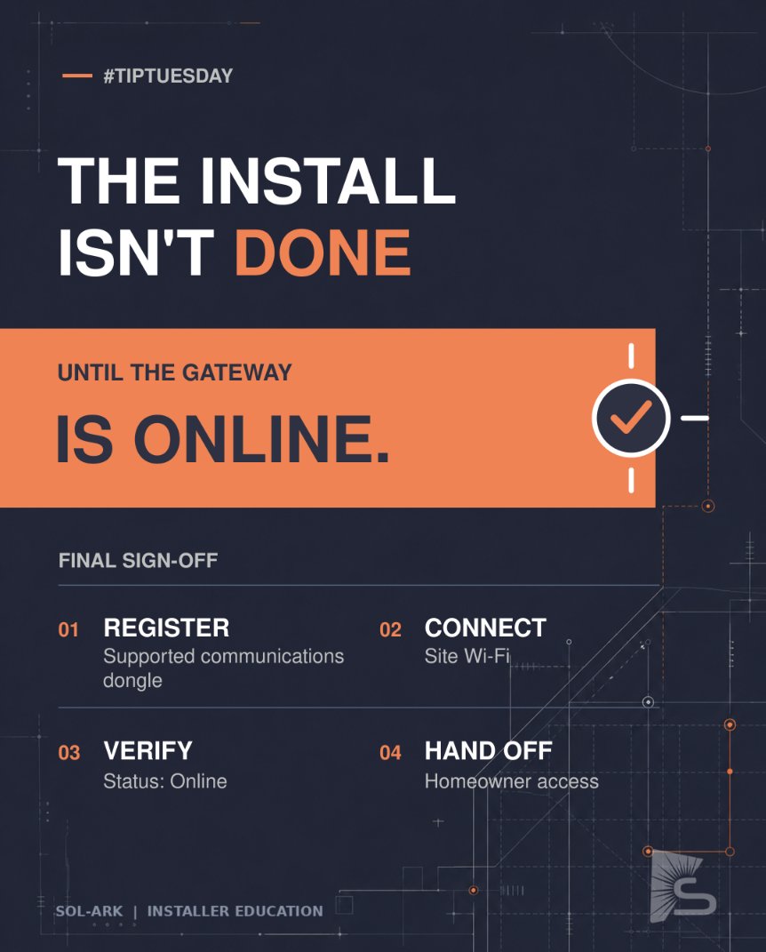 SolArkSolar's tweet photo. Before leaving a supported residential Sol-Ark installation, confirm the gateway is online. Register the supported communications dongle, configure Wi-Fi, verify status, and complete the homeowner access handoff. Make connectivity part of final sign-off. https://t.co/US0G8DCKr0