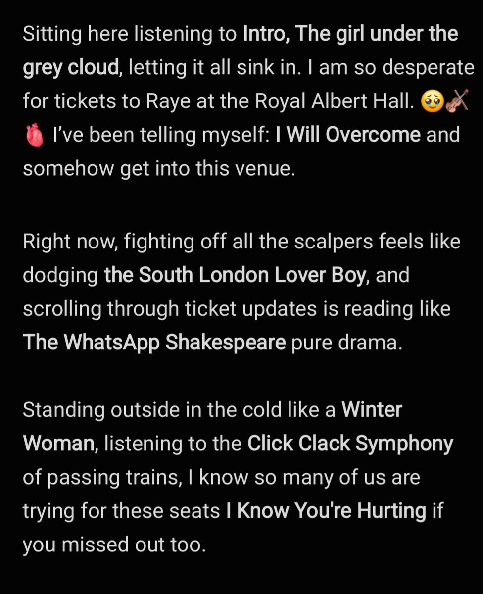 Sebgeo143's tweet photo. @raye a little poem of HOPE for you and the rest of the fans 🫀🎻🎺‼️
#raye #RayeRoyalAlbertHall https://t.co/5hCy67CJry