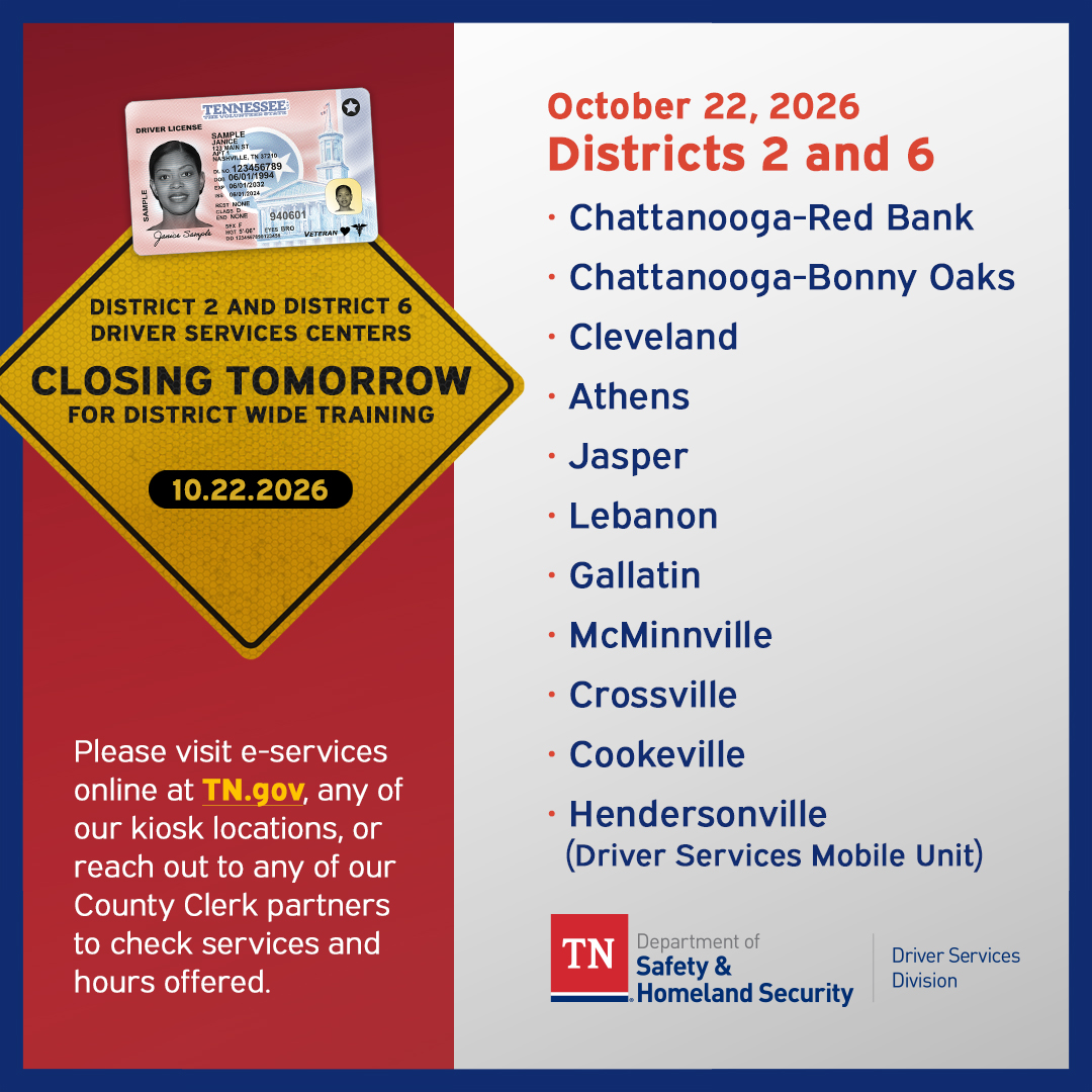 TNDeptofSafety's tweet photo. As part of our continued effort to ensure the highest standards of quality and service delivery the following driver services centers will be closed on October 22, 2026 to allow our examiners to attend training: 

For location information: https://t.co/Qu5ezgq1O4 https://t.co/fQIiHjOSNO