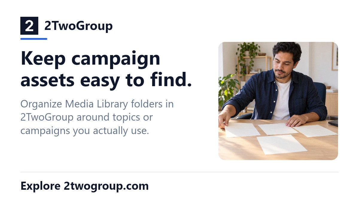 2TwoGroup's tweet photo. Keep campaign assets easy to find. Organize Media Library folders in 2TwoGroup around topics or campaigns you actually use. Explore https://t.co/OSo0OsH2U1 AI imagery. #2TwoGroup https://t.co/YnghErtzeQ