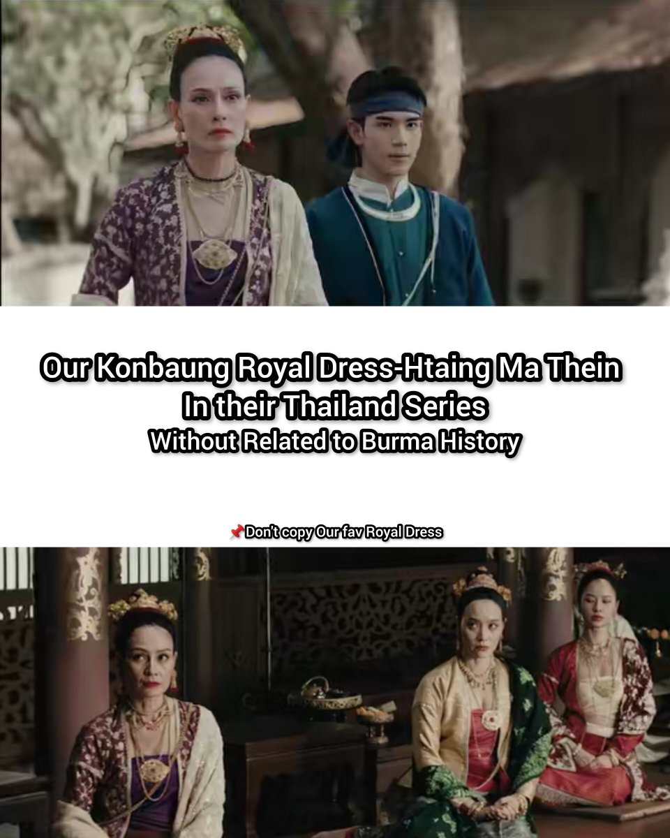 Aye_San33's tweet photo. For GMMTV:
Do you look down on us because we're a small country going through a civil war, thinking you can just steal from us? 
Why use our royal costume in your show when your series has absolutely nothing to do with our history?"
#ScarletHeartTH #Myanmar #burmeseroyalcostume https://t.co/wnF3Vt2vNO