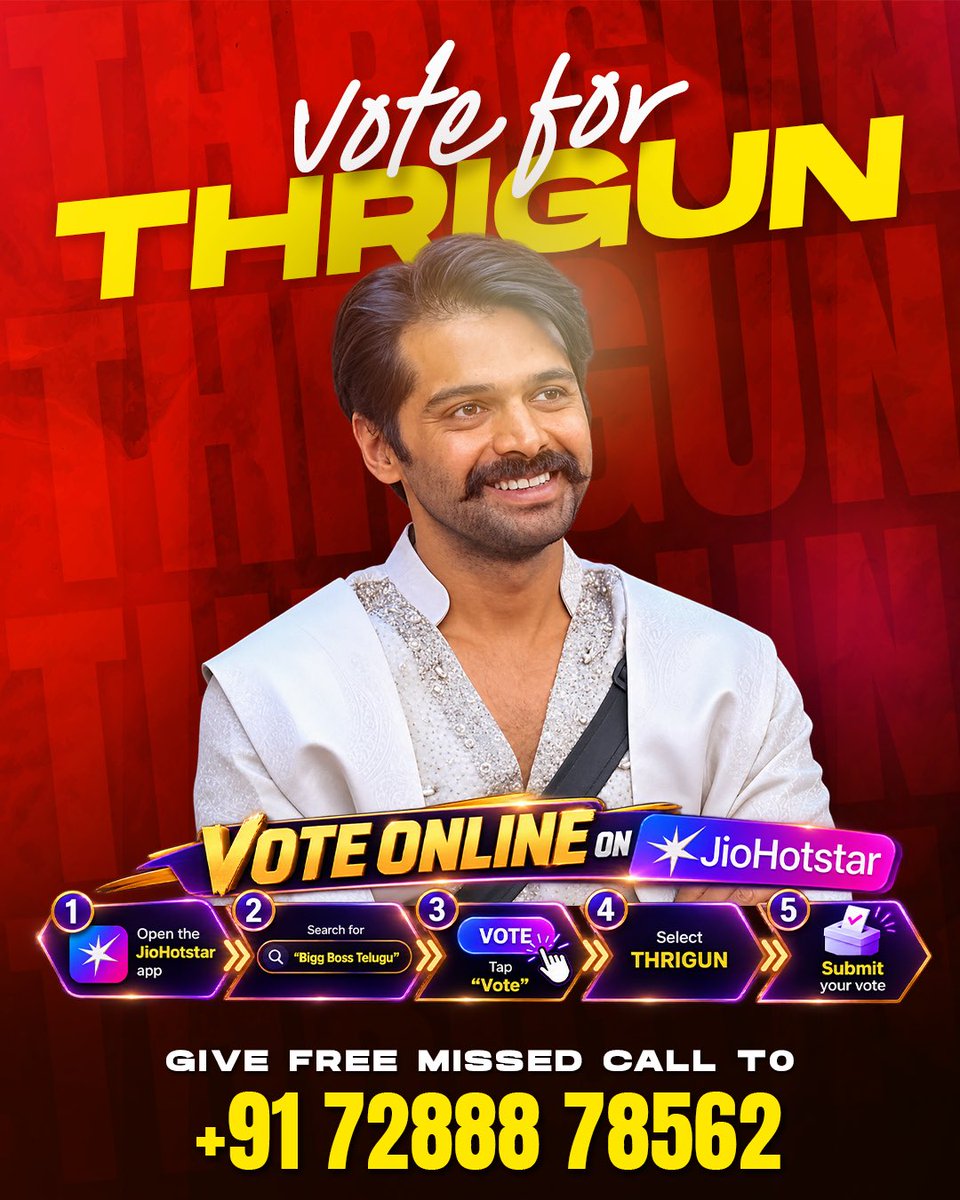 Thrigun_Aactor's tweet photo. Your one vote can keep the real player in the house. 🦁

📞 Missed Call: +91 72 888 78 562
📱 JioHotstar → Bigg Boss Telugu → Vote → THRIGUN

Let’s march our Dhootha straight to the trophy! 🏆🧿

#BiggBossTelugu10 #Thrigun #TeamThrigun #VoteForThrigun #SaveThrigun https://t.co/JLZc89PPmW