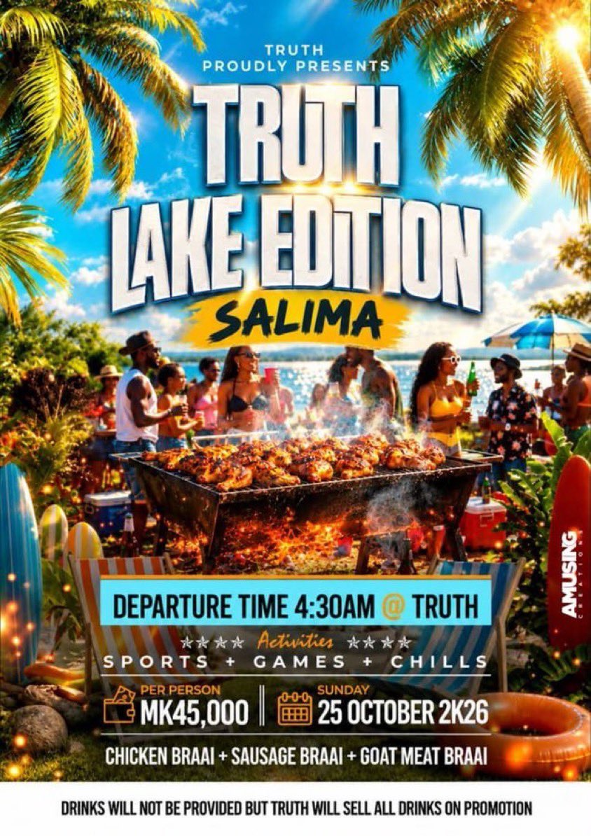 Hyperloll4's tweet photo. 🌴TRUTH LAKE EDITION — SALIMA! 🌴

Lake vibes, good music, games, chills &amp; a BIG BRAAI! 🍗🥩🍻

We’re taking the vibes to the lakeshore this SUNDAY, 25 OCTOBER 2026! ☀️🌊

💰 MK45,000 PER PERSON
🚌 Departure: 4:30 AM at TRUTH

+265 993 82 19 48

#Salima
 #TruthEvents https://t.co/UMkwHx4HDx