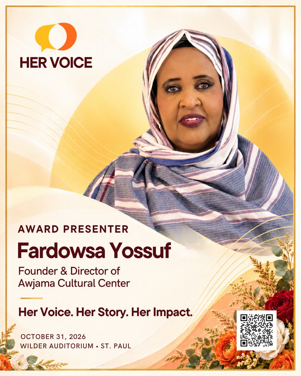 NomadDev612's tweet photo. We’re honored to have Fardowsa Yossuf, Founder and Director of Awjama Cultural Center, as an Award Presenter at Her Voice 2026. ✨

📅 October 31, 2026
📍 Wilder Auditorium, St. Paul
🎟️ Get your ticket: https://t.co/BkvbnFHkoe

#HerVoice2026 #HerVoice https://t.co/0iT85K9aCw