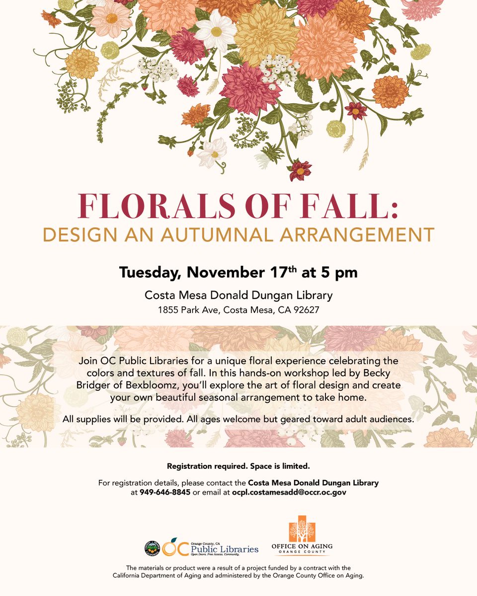 ocpublib's tweet photo. Learn how to design an autumnal arrangement.

Tuesday, November 17 at 5pm
Costa Mesa Donald Dungan Library
Registration is required. Please contact the Donald Dungan branch to register. Call 949-646-8845 or email ocpl.costamesadd@occr.oc.gov https://t.co/wdaoFyleqo