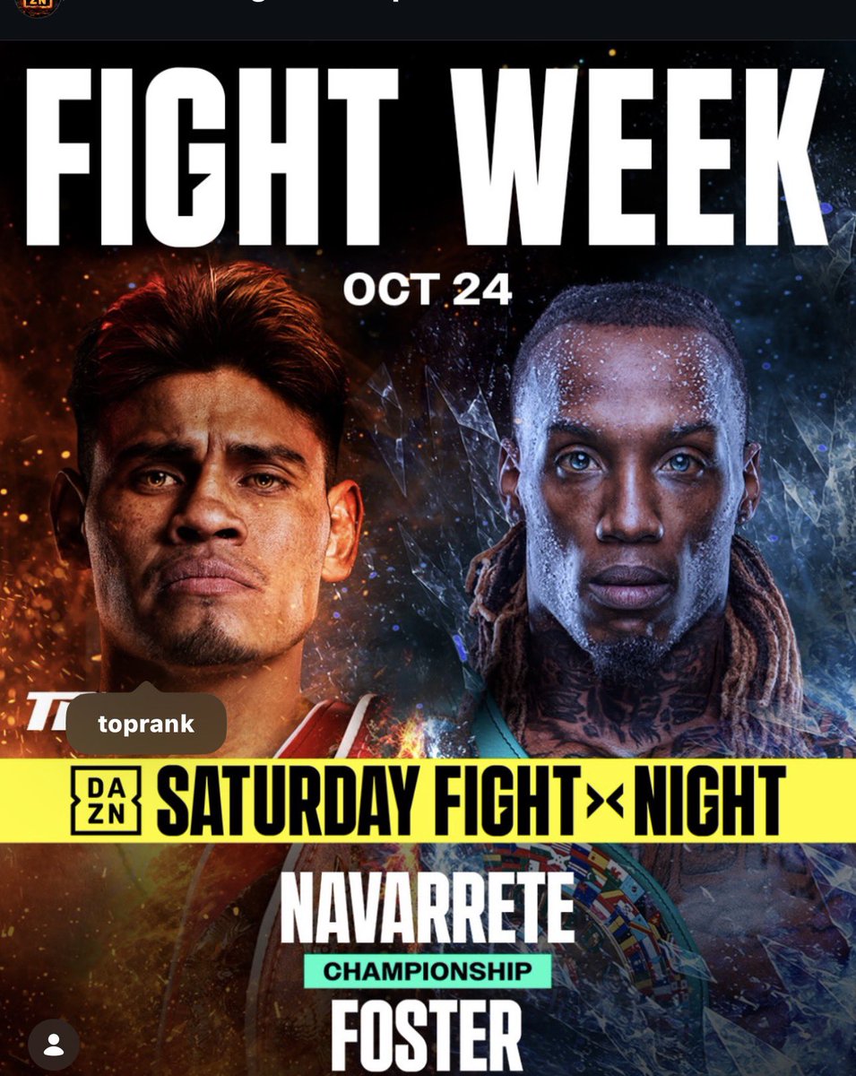 alltym_updates's tweet photo. 🚨🥊 FIGHT WEEK IS HERE!

🔥 NAVARRETE vs. FOSTER 🔥

📅 Saturday, October 24
🏆 Championship Fight Night
📺 Top Rank | DAZN

Two champions. One ring. One huge showdown! 👀🥊

Who are you backing? 👇

#NavarreteFoster #Boxing #FightWeek #TopRankBoxing #DAZN https://t.co/cE0RVatMCA