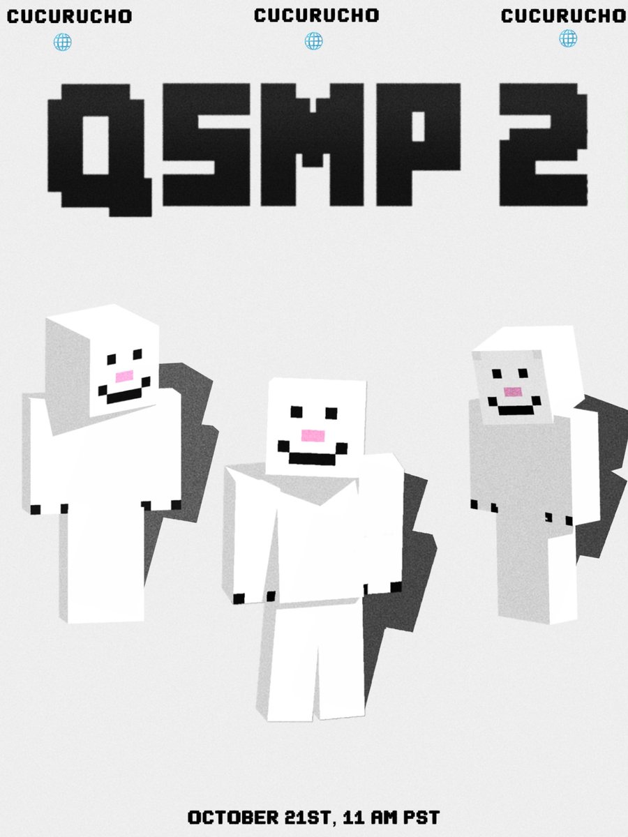 thefedsupdates's tweet photo. 🌐 Welcome World to QSMP 2 🌐

🌐Cucurucho
🌐Cucurucho 
🌐Cucurucho 

📅 OCTOBER 21ST 11 AM PST 📅

#qsmp #qsmp2 https://t.co/tYqaUA0eV7
