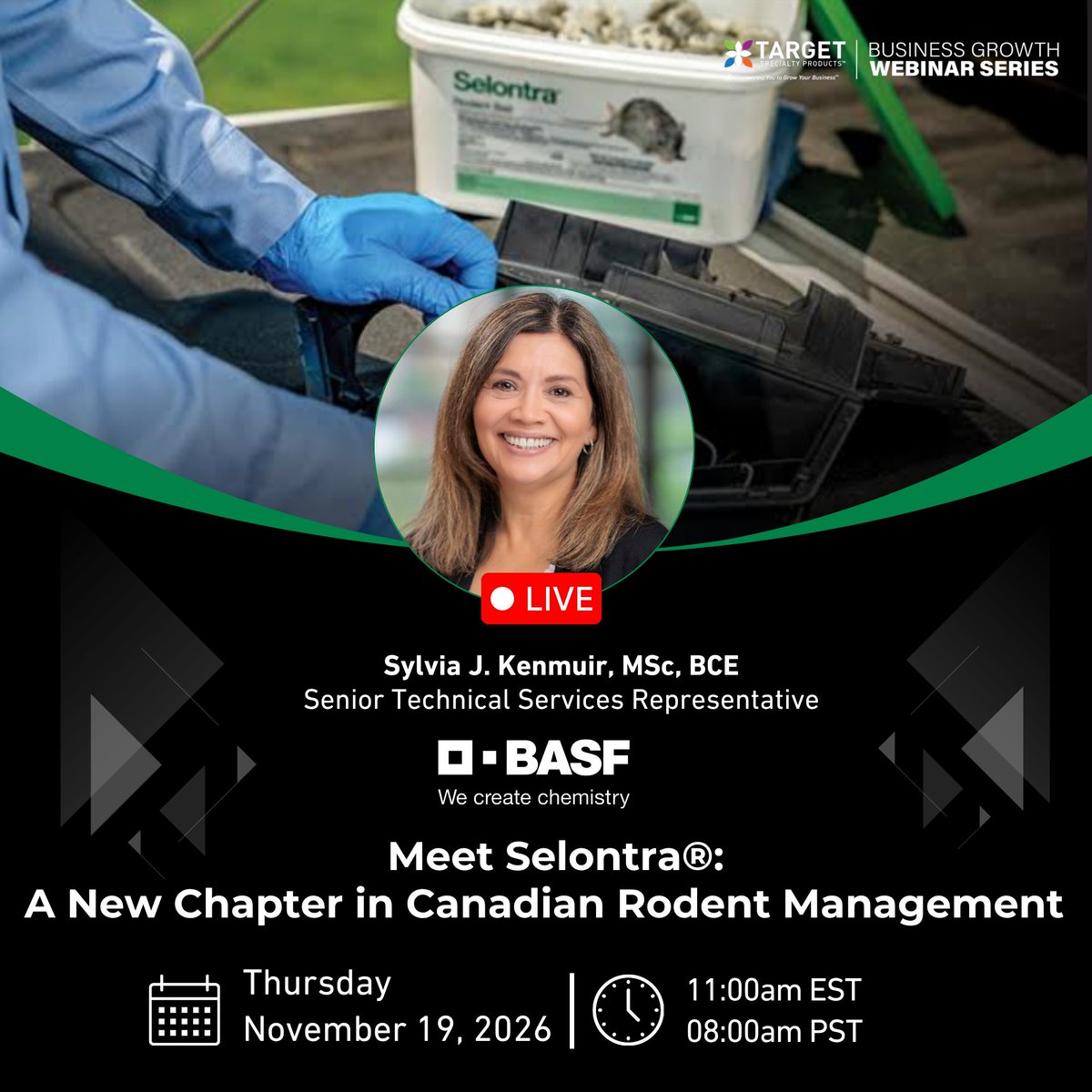 TargetSpecCan's tweet photo. 🇨🇦 COMING SOON TO CANADA: A new chapter in rodent control is here!

Join us Thursday November 19 at 11 AM EST | 8 AM PST as BASF’s Sylvia J. Kenmuir, MSc, BCE introduces Selontra® to the Canadian market.

Register now to reserve your spot 👇
https://t.co/53uFYnEqWG https://t.co/rlzTQ8yV5R