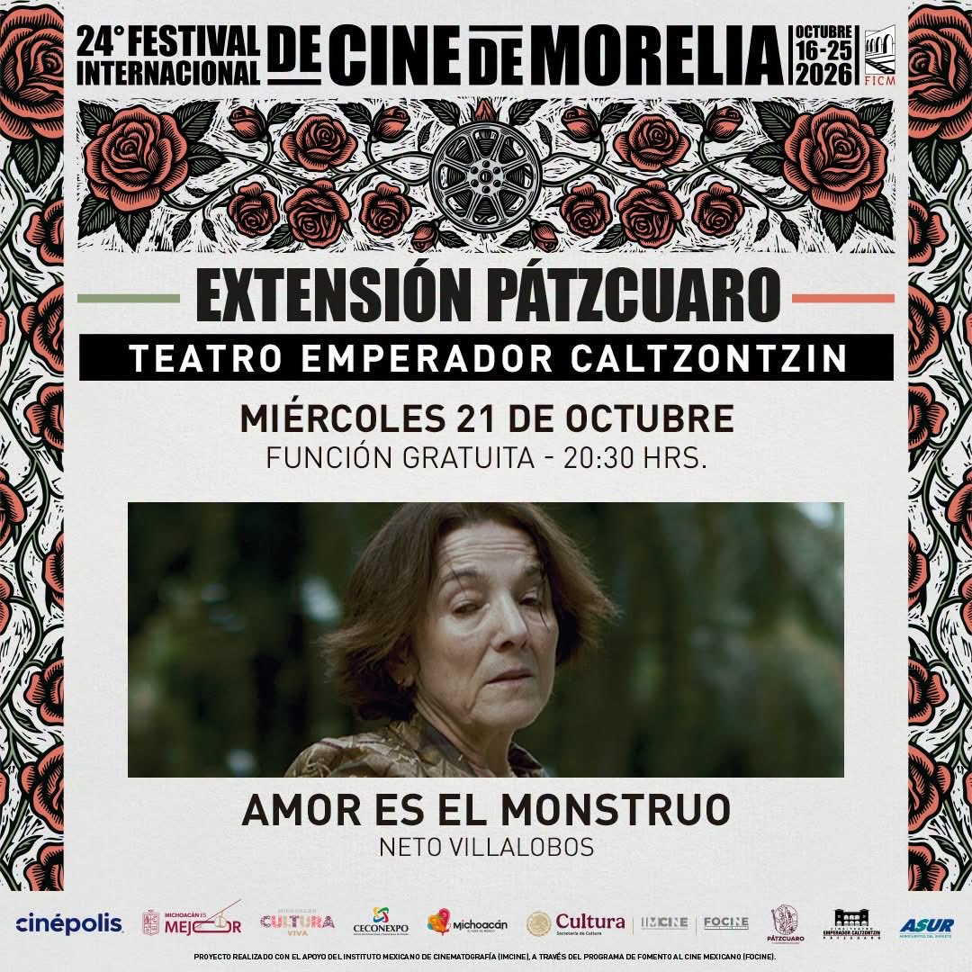 EmperadorTeatro's tweet photo. 🎬 ¿Hasta dónde llegarías por amor?

Descubre AMOR ES EL MONSTRUO, de Neto Villalobos, un thriller distópico sobre una abuela dispuesta a todo por proteger a su nieta.

📅 Miércoles 21 de octubre
🕣 20:30 h
📍 Teatro Emperador, Pátzcuaro
🎟️ ¡Entrada gratuita!

#24FICM @FICM https://t.co/apuQguOGeh